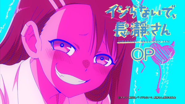 Don't Toy With Me, Miss Nagatoro Anime OP Racks Up 2 Million Views