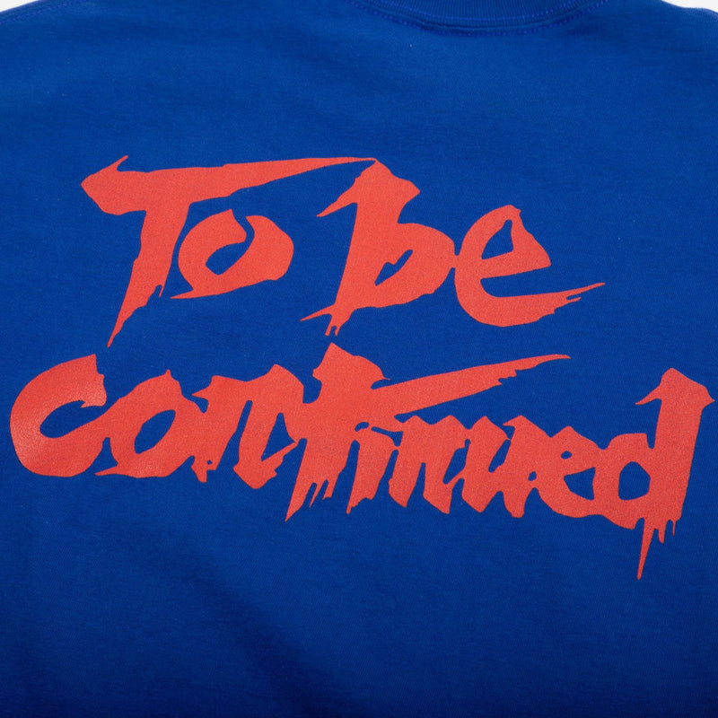 To Be Continued Outlaws Royal Tee